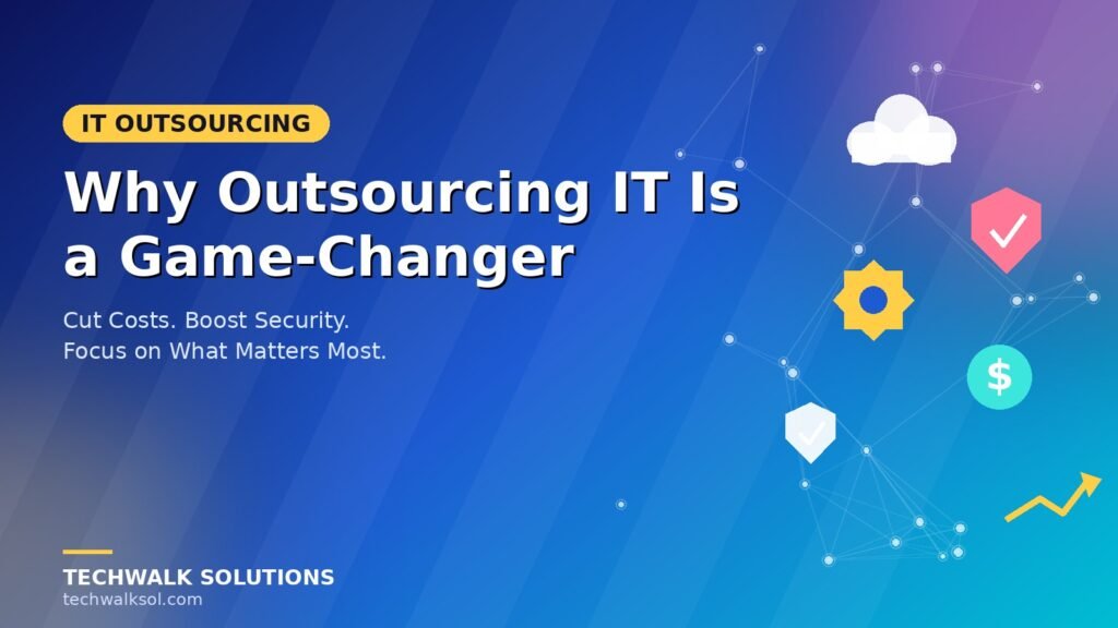 Image showing why outsourcing IT is a game-changer - cloud, security, and cost-saving icons representing IT outsourcing benefits
