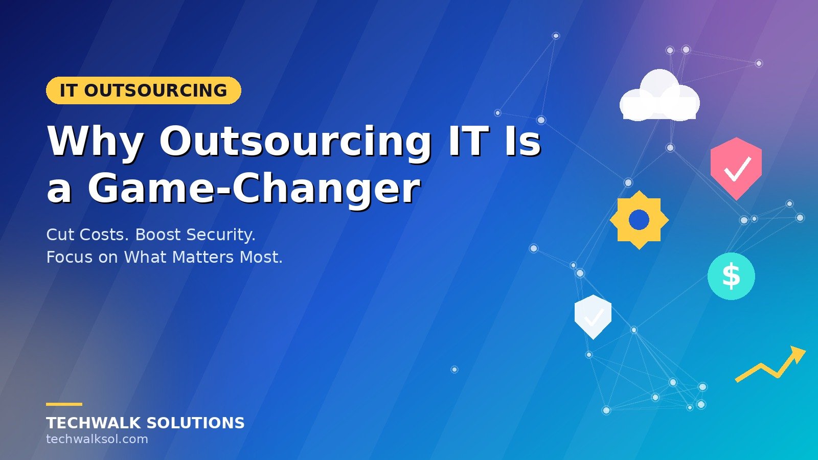 Image showing why outsourcing IT is a game-changer - cloud, security, and cost-saving icons representing IT outsourcing benefits