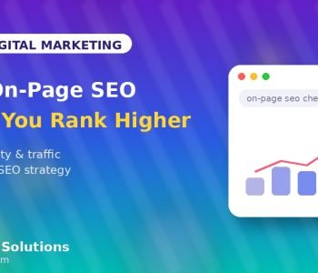 How on-page SEO helps boost website rankings and traffic – Techwalk Solutions