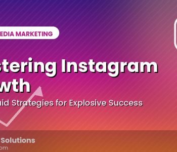 Graphic for Techwalk Solutions blog on mastering Instagram growth with free and paid strategies for success